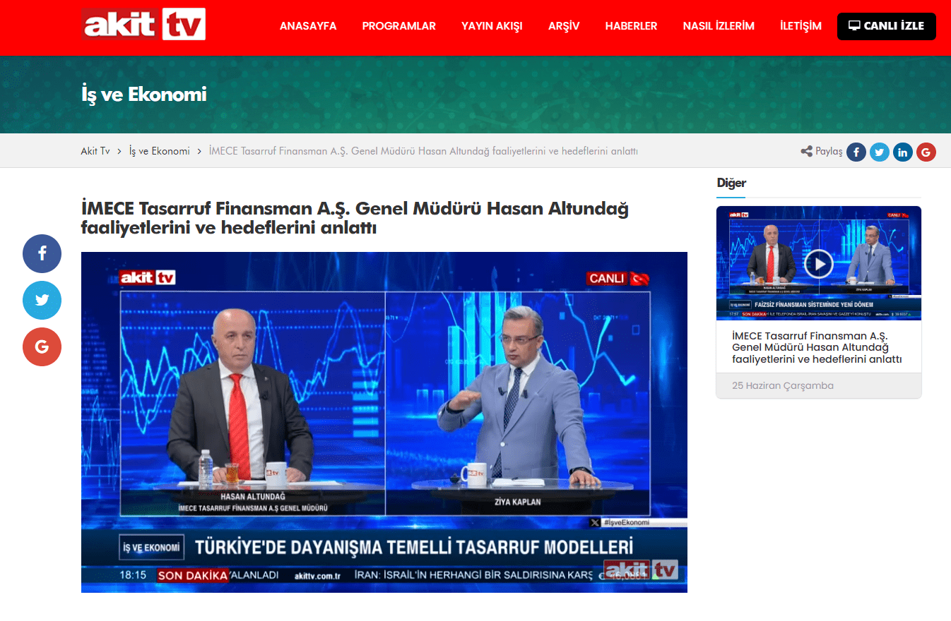 İMECE Tasarruf Finansman A.Ş. Genel Müdürü Hasan Altundağ, Akit TV’de Sektöre Yön Veren Açıklamalarda Bulundu